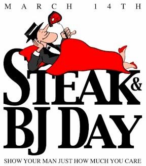 march_14th_steak_and_bj_day