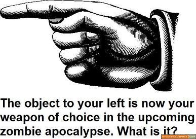 object to your left
