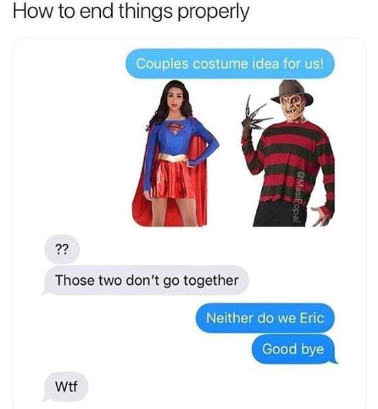 properly-couples-costume-idea-us-those-two-dont-go-together-neither-do-eric-good-bye-wtf-masipopal
