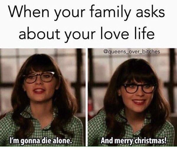 single-when-your-family-asks-meme