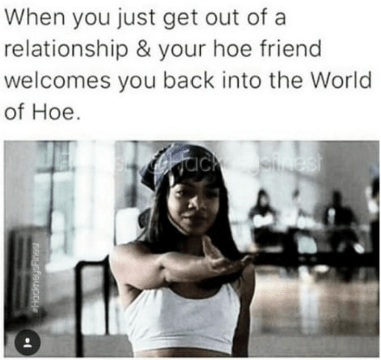 woman-just-get-out-relationship-hoe-friend-welcomes-back-into-world-hoe-ack-shadneyarines